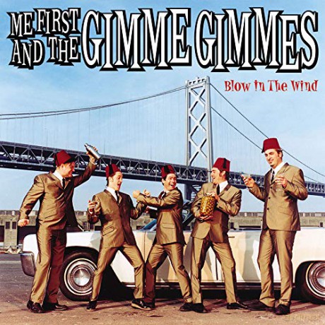 Me First And The Gimme Gimmes: Blow In The Wind [CD]