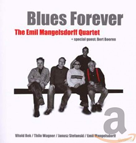 Emil Mangelsdorff: Blues Forever [CD]