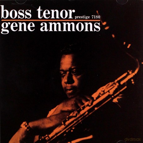 Gene Ammons: Boss Tenor [CD]