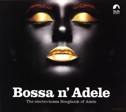 Bossa N' Adele [CD]