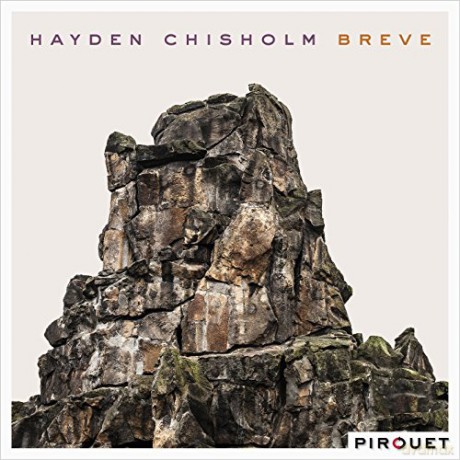Hayden Chisholm: Breve [CD]