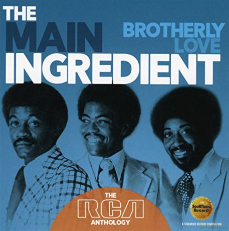 The Main Ingredient: Brotherly Love: The RCA Anthology [2CD]
