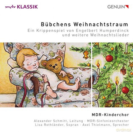 Engelbert Humperdinck: Bubchens Weihnachtstraum (Ein Krippenspiel) [CD]