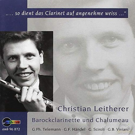 C.Leitherer - ...so dient das Clarinet auf angenehme weiss [CD]
