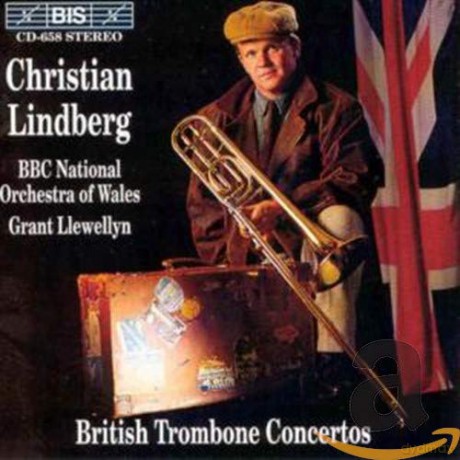 C.Lindberg spielt britische Posaunenkonzerte [CD]