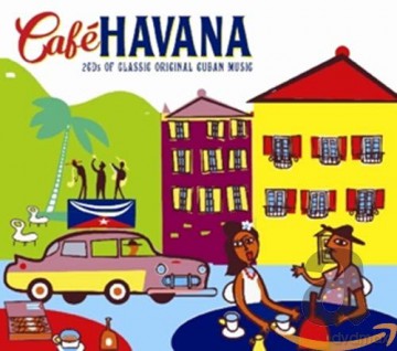 Cafe Havana [CD]