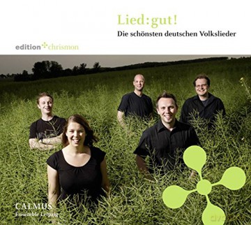 Calmus Ensemble - Lied:gut! (Die schonsten Volkslieder) [CD]