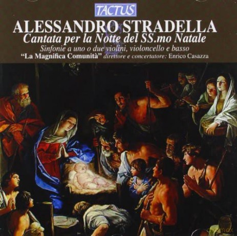 Alessandro Stradella: Cantata per la Notte del SS.mo Natale (Weihnachtskantate) [CD]