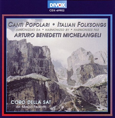 Arturo Benedetti Michelangeli: Canti Populari - Volkslied-Bearbeitungen [CD]