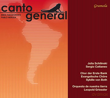 Mikis Theodorakis: Canto General (Oratorium in sudamerikanisch-griechischem Rhythmus) [2CD]