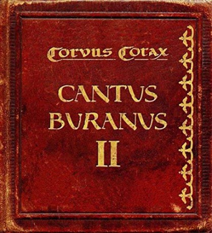 Corvus Corax: Cantus Buranus II (digibook) [CD]