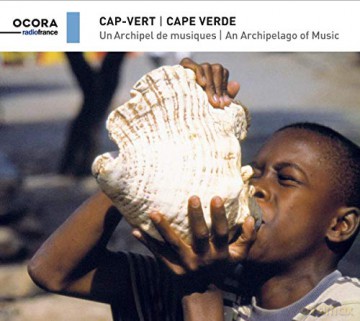 Cape Verde: An Archipelago Of Music [CD]