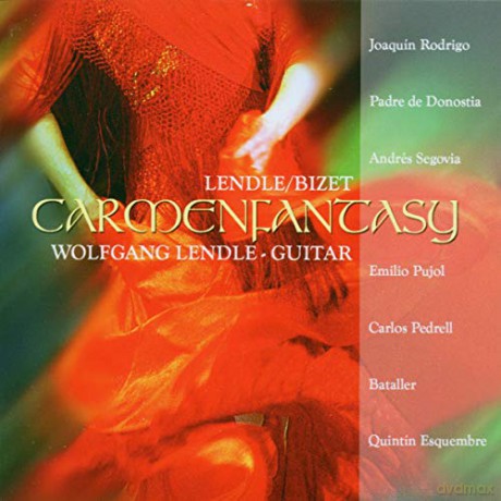 Wolfgang Lendle: Carmenfantasy [CD]
