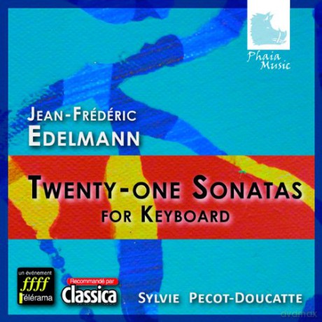 Johann-Friedrich Edelmann: Cembalo- und Klaviersonaten [3CD]