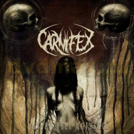 Carnifex: Until I Feel Nothing [CD]