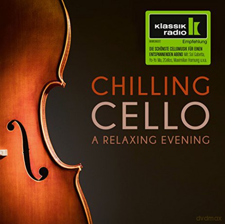 Felix Mendelssohn Bartholdy: Chilling Cello [2CD]