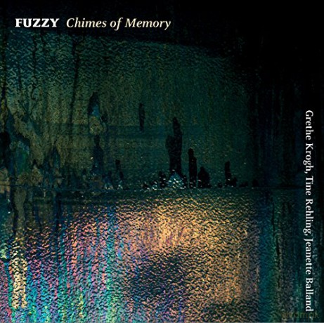 Fuzzy: Chimes of Memory (Elektronische Musik) [CD]