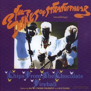 The Dukes Of Stratosphear: Chips From Chocolate Fi [CD]