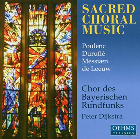 Francis Poulenc: Chor des Bayerischen Rundfunks - Sacred Choral Music [CD]