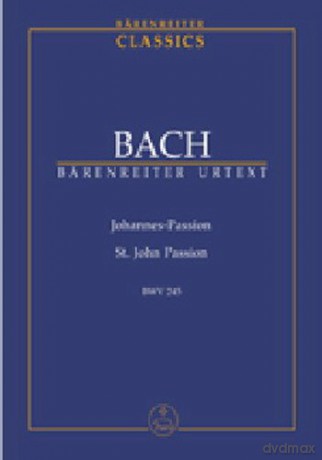 Johann Sebastian Bach: Chorsingen leicht gemacht: Bach, Johannes-Passion BWV 245 (Bass) [CD]