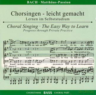 Johann Sebastian Bach: Chorsingen leicht gemacht: Bach, Matthss¤us-Passion BWV 244 (Bass) [CD]