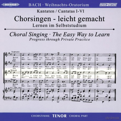 Johann Sebastian Bach: Chorsingen leicht gemacht: Bach, Weihnachtsoratorium BWV 248 (Tenor) [CD]