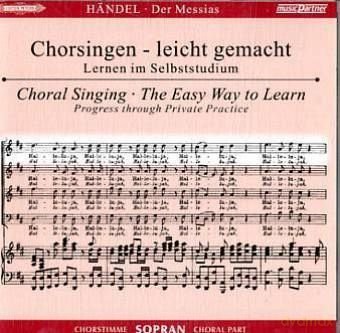 Georg Friedrich Handel: Chorsingen leicht gemacht: Hss¤ndel,Messias (Sopran) [CD]