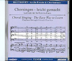 Ludwig van Beethoven: Chorsingen leicht gemacht:Beethoven,An die Freude (Tenor) [CD]