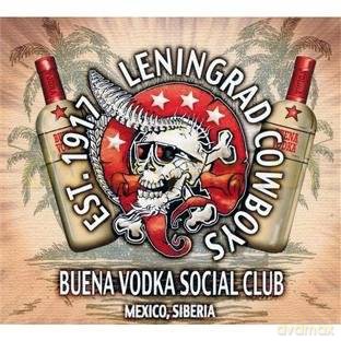 Leningrad Cowboys: Buena Vodka Social Club Limited Edition [CD]