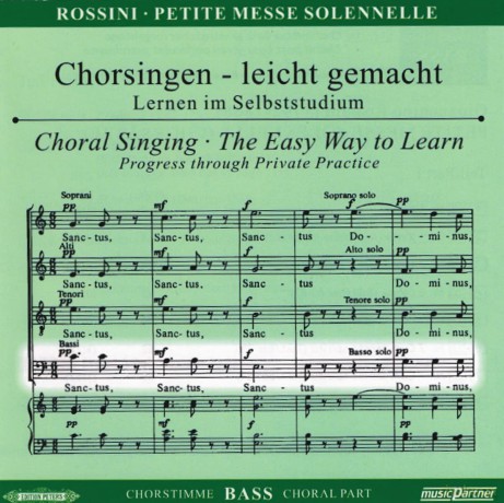 Gioacchino Rossini: Chorsingen leicht gemacht:Rossini,Petite Messe Solennelle (Bass) [CD]