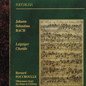 Johann Sebastian Bach: Chorss¤le BWV 651-668 Leipziger Chorss¤le [2CD]