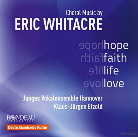 Eric Whitacre: Chorwerke [CD]