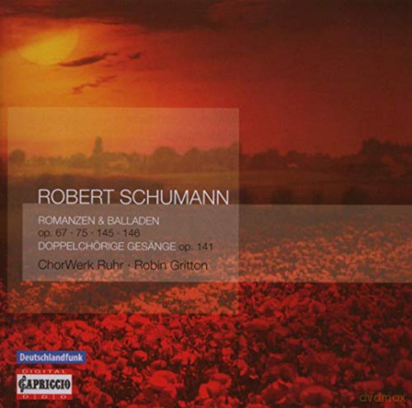 Robert Schumann: Chorwerke [CD]