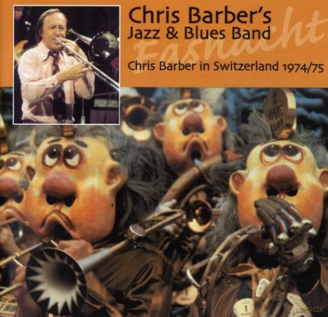 Chris Barber: Chris Barber in Switzerland 1974/75 [CD]