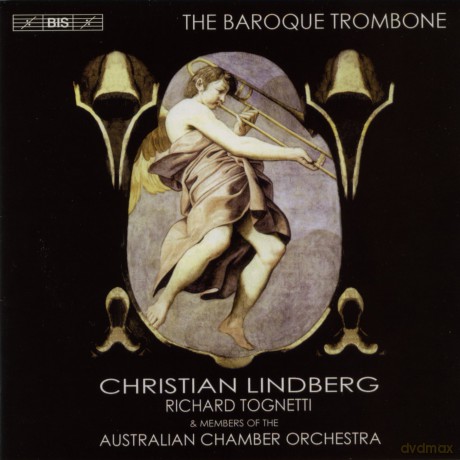 Christian Lindberg: Christian Lindberg - The Baroque Trombone [CD]