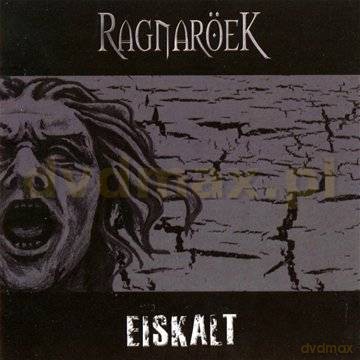 Ragnaroek: Eiskalt [CD]