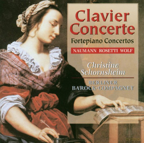 Johann Gottlieb Naumann: Christine Schornsheim - Fortepiano Concertos [CD]