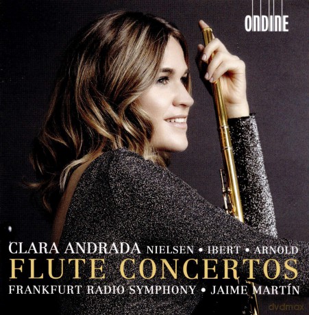 Carl Nielsen: Clara Andrada - Flute Concertos [CD]