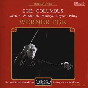 Werner Egk: Columbus [CD]