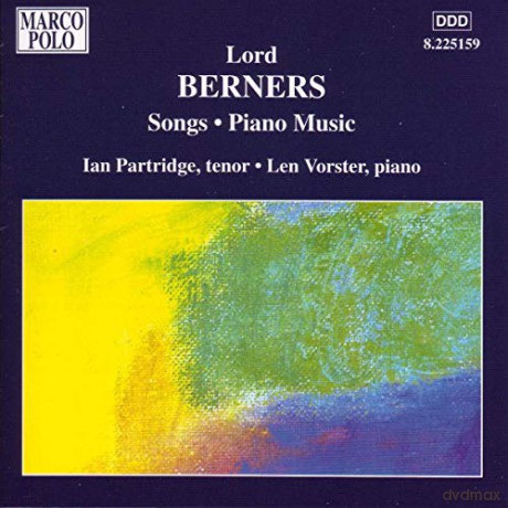 Gerald Hugh Tyrwhitt-Wilson Lord Berners: Complete Piano and Vocal Works [CD]