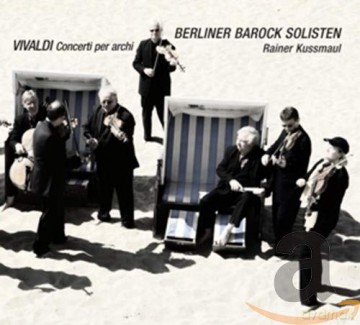 Antonio Vivaldi: Concerti fur Streicher RV 156,413,522,531,553,565,580 [CD]