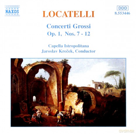 Pietro Locatelli: Concerti grossi op.1 Nr.7-12 [CD]