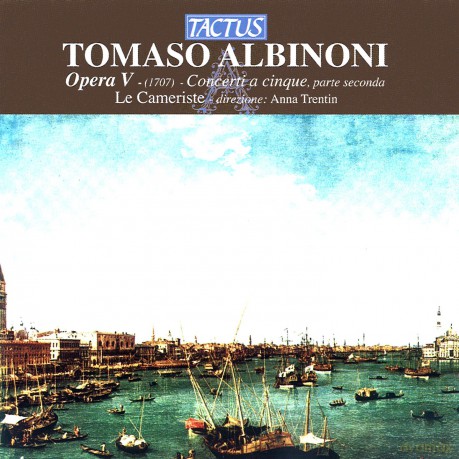 Tomaso Albinoni: Concerti op.5 Nr.7-12 [CD]