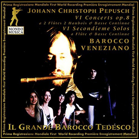Johann Christoph Pepusch: Concerti op.8 Nr.1-6 fur 2 Floten,2 Oboen,Bc [2CD]
