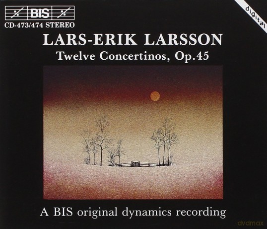 Lars-Erik Larsson: Concertini op.45 Nr.1-12 [2CD]