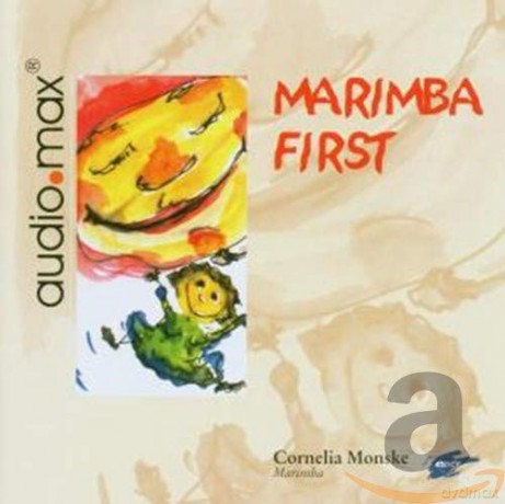 Cornelia Monske - Marimba First [CD]