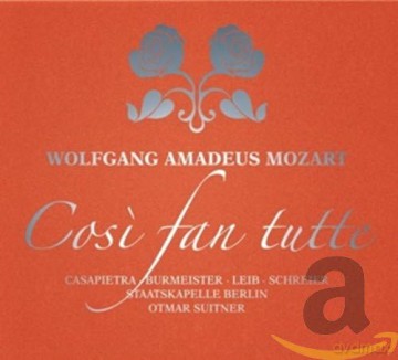Wolfgang Amadeus Mozart: Cosi fan tutte [2CD]