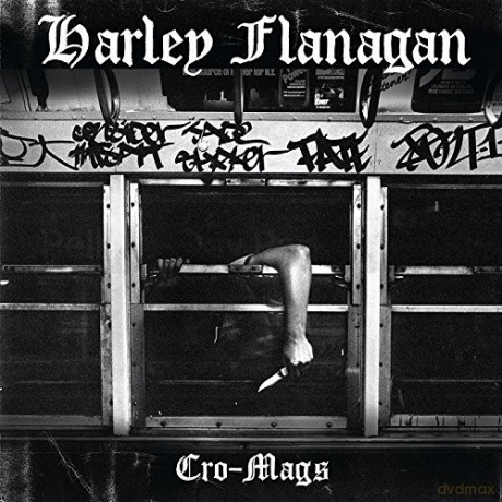 Harley Flanagan: Cro-Mags [CD]