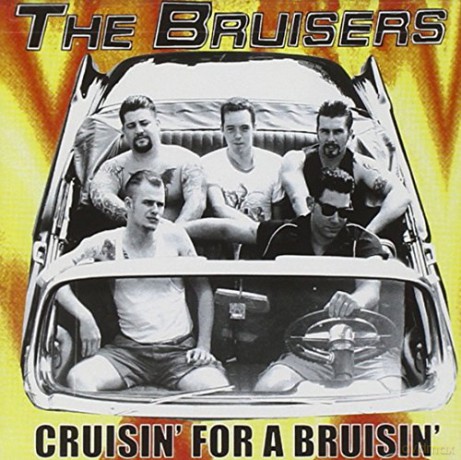 The Bruisers: Crusing For A Bruising [CD]