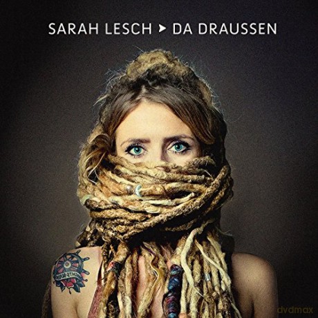 Sarah Lesch: Da draussen [CD]